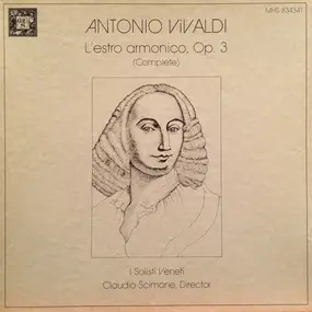 Vivaldi - L'estro armonico, Op. 3 (Complete)