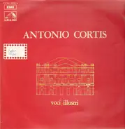 Antonio Cortis - voci illustri