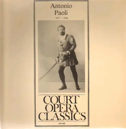 Antonio Paoli - Court Opera Classics