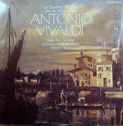 Vivaldi - Le Quattro Stagioni - Die Vier Jahreszeiten (Vittorio Negri)
