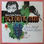 Anton Karas - Der Dritte Mann - Harry-Lime-Theme - Ein Abend Bei Anton Karas