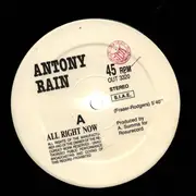 12inch Vinyl Single - Antony Rain - All Right Now