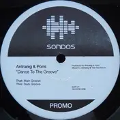 Antranig & Pons - Dance To The Groove