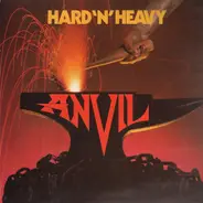 Anvil - Hard 'n' Heavy