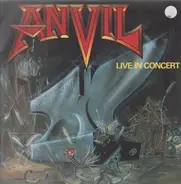 Anvil - Past And Present - Live In Concert