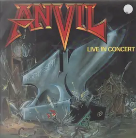 Anvil - Past And Present - Live In Concert