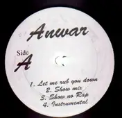 Anwar - Let me rub you down