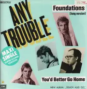 Any Trouble - Foundations