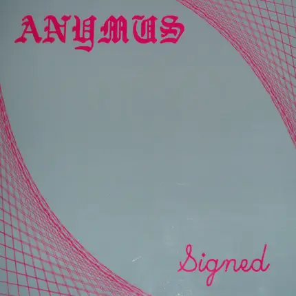 Anymus - Signed
