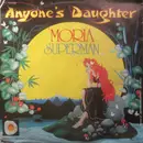 7inch Vinyl Single - Anyone's Daughter - Moria / Superman