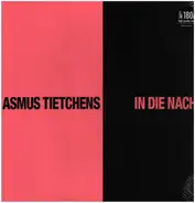 Asmus Tietchens - In Die Nacht