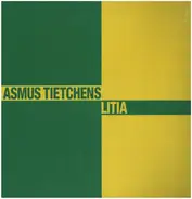 Asmus Tietchens - Litia