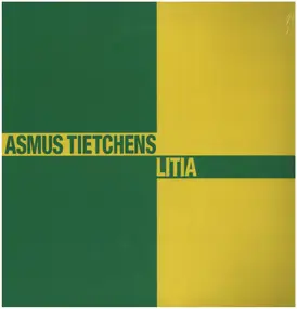 Asmus Tietchens - Litia