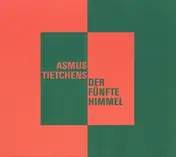 Asmus Tietchens - Der Fünfte Himmel