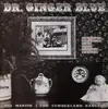 LP - Asa Martin And The Cumberland Rangers - Dr. Ginger Blue
