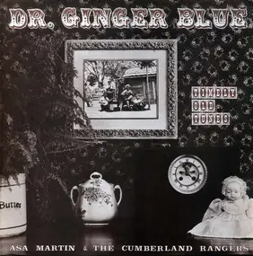 Asa Martin - Dr. Ginger Blue