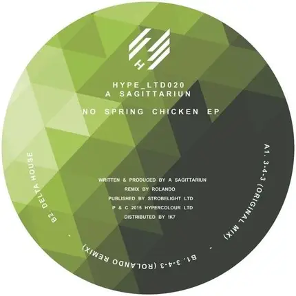 A Sagittariun - No Spring Chicken EP