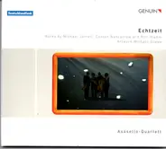 Asasello Quartett - Echtzeit - Works By Michael Jarrell, Conlon Nancarrow And Rolf Riehm