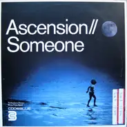 Ascension - Someone