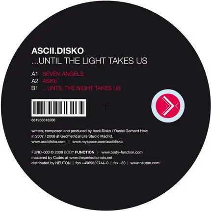Ascii Disko - ...Until The Light Takes Us
