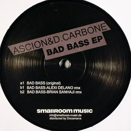 Ascion & D. Carbone - Bad Bass EP