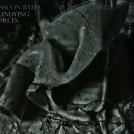 Ascon Bates - Undying Pieces