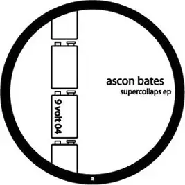 Ascon Bates - SUPERCOLLAPS EP