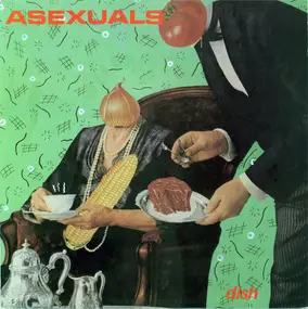 Asexuals - Dish