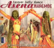 CD - Asena Haremde - Forever Belly Dance - Digipak, Still Sealed