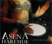 Asena Haremde - Turkish Belly dance