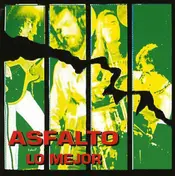 Asfalto - Lo Mejor