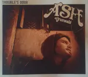 CD - Ash Grunwald - Trouble's Door - Digipak