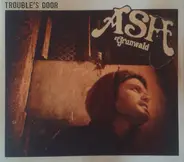 Ash Grunwald - Trouble's Door