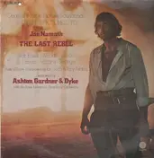 Ashton, Gardner & Dyke - The Last Rebel (Soundtrack)