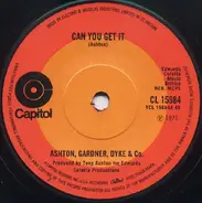 Ashton, Gardner & Dyke - Can You Get It