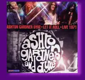 Ashton, Gardner And Dyke - Let It Roll - Live 1971