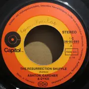 7inch Vinyl Single - Ashton, Gardner & Dyke - The Resurrection Shuffle