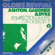 7'' - Ashton, Gardner & Dyke - The Resurrection Shuffle / Can You Get It