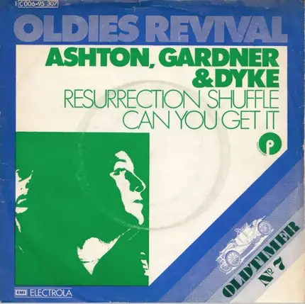 Ashton, Gardner & Dyke - The Resurrection Shuffle / Can You Get It
