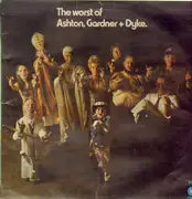LP - Ashton, Gardner + Dyke - The Worst Of