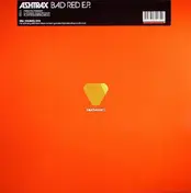 Ashtrax - Bad Red E.P.
