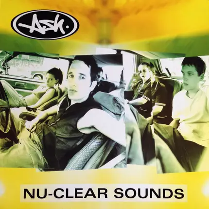 Ash - Nu Clear Sounds