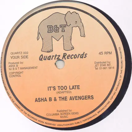 Asha B & The Avengers - It's Too Late / Down In The Ghetto