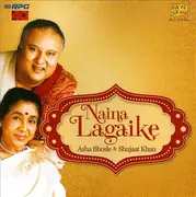 CD - Asha Bhosle & Shujaat Husain Khan - Naina Lagaike
