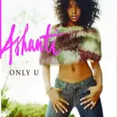 CD Single - Ashanti - Only U