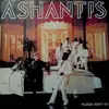 LP - Ashantis - Please Don't Go