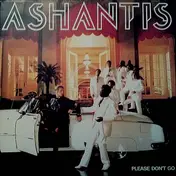 Ashantis - Please Don't Go