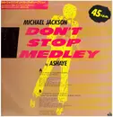 12inch Vinyl Single - Ashaye - Don't Stop Medley