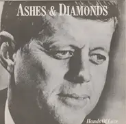 Ashes And Diamonds - Hands Of Love