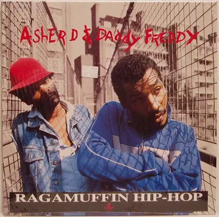 Asher D & Daddy Freddy - Ragamuffin Hip-Hop
